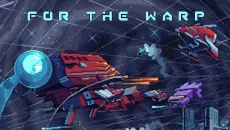 For The Warp