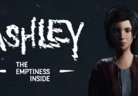 Ashley: The Emptiness Inside
